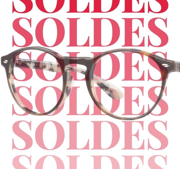 SOLDES D’ÉTÉ – C’EST PARTI…